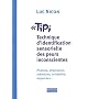 TIPI : Technique d'identification sensorielle des &hellip de Luc Nicon