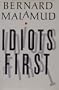 Idiots First