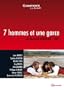 7 hommes et une garce