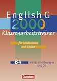 English G 2000 - Ausgabe B: Band 4: 8. Schuljahr - Klassenarbeitstrainer mit Musterl&ouml;sungen und CD