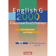 English G 2000 - Ausgabe B: Band 4: 8. Schuljahr - Klassenarbeitstrainer mit Musterl�sungen und CD