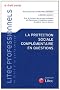 La protection sociale compl�mentaire en questions