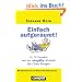 Einfach aufger�umt!: In 24 Stunden mit der Simplify-Methode das Chaos besiegen