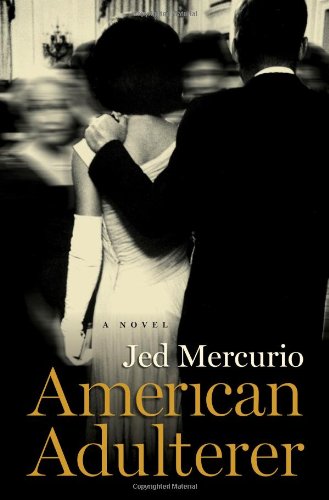 American Adulterer: A novel