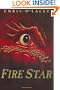 Fire Star (The Last Dragon Chro)