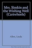 Mrs Simkin and the wishing well
