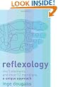 Reflexology: The 5 Elements and their 12 Meridians: A Unique Approach