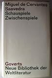 Gesamtausgabe, Band 4: Acht Schauspiele und acht Zwischenspiele, alle neu und nie aufgef&uuml;hrt - Miguel de Cervantes Saavedra