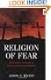 Religion of Fear: The Politics of Horror in Conservative Evangelicalism