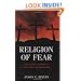 Religion of Fear: The Politics of Horror in Conservative Evangelicalism