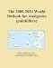 The 2009-2014 World Outlook for Analgesics (painkillers) The 2009-2014 World Outlook for Analgesics (painkillers)