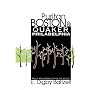 Puritan Boston and Quaker Philadelphia