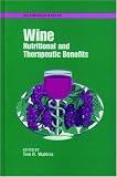 Wine: Nutritional and Therapeutic Benefits (Acs Symposium Series)