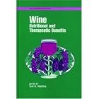 Wine: Nutritional and Therapeutic Benefits (Acs Symposium Series) by  Thomas R. Watkins