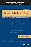 Primes of the Form x2+ny2: Fermat, Class Field Theory, and Complex Multiplication