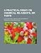 Books : A Practical Essay on Chemical Re-Agents, or Tests; Illustrated by a Series of Experiments