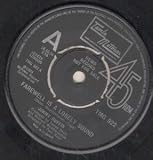 FAREWELL IS A LONELY SOUND 7 INCH (7" VINYL 45) UK TAMLA MOTOWN 1974