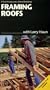 Framing Roofs [VHS]