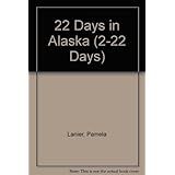 22 days in alaska the itinerary planner 2 22 days