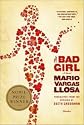 The Bad Girl 1st (first) edition Text Only