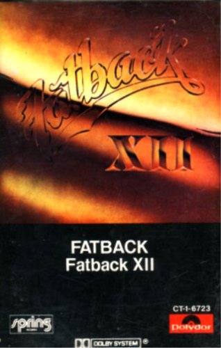 Fatback - XII - Zortam Music