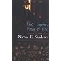 The Hidden Face of Eve: Women in the Arab World: 1