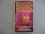 Reincarnation, Channeling and Possession: A Parapsychologist's Handbook