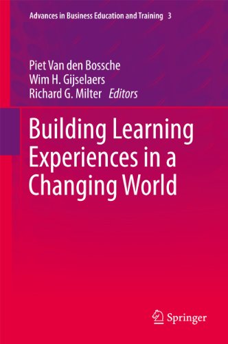 Building Learning Experiences in a Changing World: 3 (Advances in Business Education and Training)