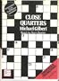 Close quarters