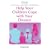 Help Your Children Cope with Your Divorce: A "Relate" Guide (Relate Guide)