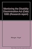 Monitoring the Disability Discrimination Act (DDA) 1995