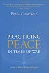 Practicing Peace in Times of War