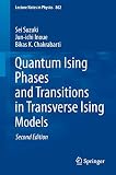 Quantum Ising phases and transitions in transverse Ising models / Sei Suzuki, Jun-ichi Inoue, Bikas K. Chakrabarti