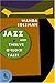 Jazz and Twelve O'Clock Tales: New Stories (A Black Sparrow Book)