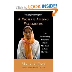 A Woman Among Warlords: The Extraordinary Story of an Afghan Who Dared to Raise Her Voice