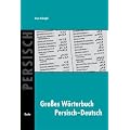 Gro�es W�rterbuch Persisch-Deutsch