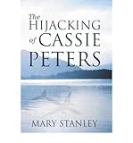 The hijacking of Cassie Peters