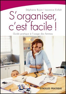 S'organiser, c'est facile !