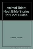Animal tales : Bible stories