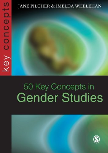 50 key concepts in gender studies sage key concepts series