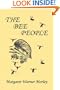 The Bee People (Yesterday's Classics)