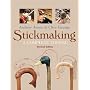 Stickmaking: A Complete Course