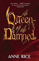 The Queen of the Damned (Vampire Chronicles 3)