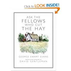Ask the Fellows Who Cut the Hay