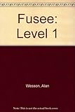 Fusée. 1. Photocopy masters and assessment resource