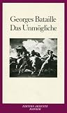 Das Unm�gliche - Georges Bataille