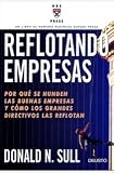 Reflotando empresas : por qué se hunden las buenas empresas y cómo los grandes directivos las reflotan