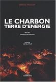 La charbon terre d énergie