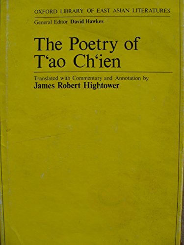 Poetry of Tao Chien (Oxford Library of East Asian Literature)