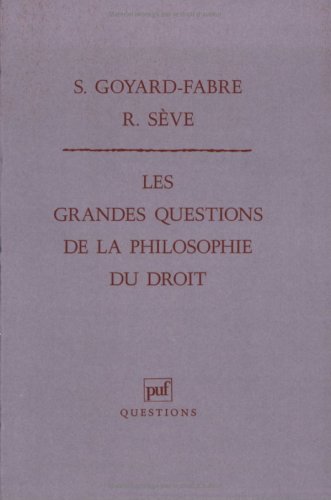 Les grandes questions de la philosophie du droit ( recueil de textes)
